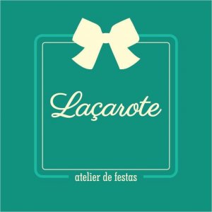 Laçarote Atelier de Festas